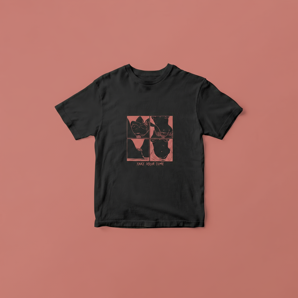 Take Your Time T-shirt